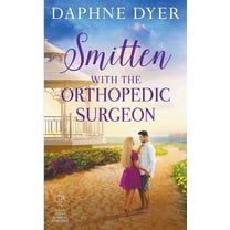 Third Coast Medical Romance Smitten with the Orthopedic Surgeon, Book 1, (Paperback)