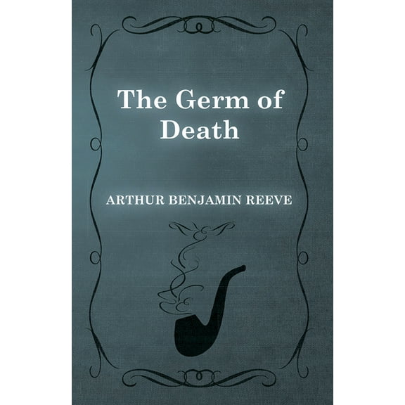 The Germ of Death, (Paperback)