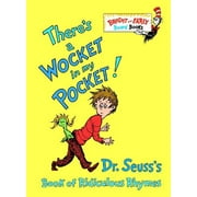 Bright & Early Board Books(TM): There's a Wocket in My Pocket! : Dr. Seuss's Book of Ridiculous Rhymes (Board book)