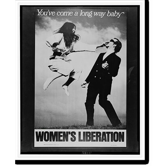 Historic Print, You've come a long way baby : women's liberation, 16" x 20"