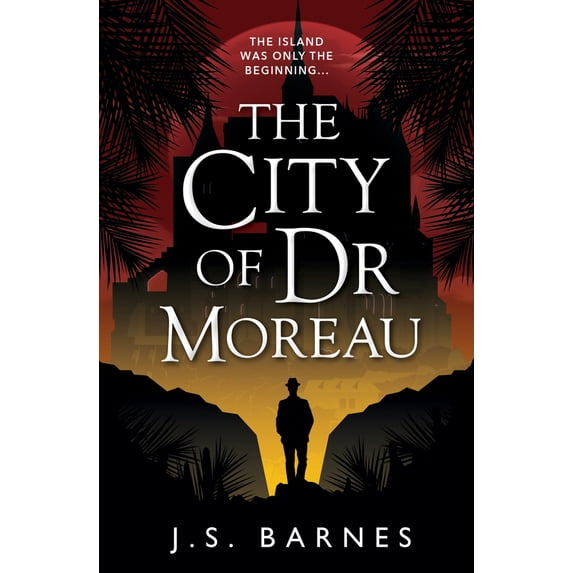 Pre-Owned The City of Dr Moreau (Paperback) 1789095824 9781789095821