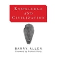 thumbnail image 1 of Pre-Owned Knowledge And Civilization, (Paperback), 1 of 1