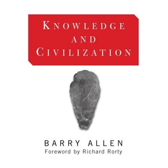 Pre-Owned Knowledge And Civilization, (Paperback)