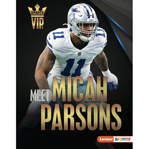 Sports Vips (Lerner (Tm) Sports) Meet Micah Parsons: Dallas Cowboys Superstar, (Hardcover)