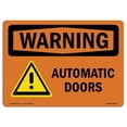 thumbnail image 1 of SignMission OS-WS-A-710-L-12467 Panneau d'Avertissement OSHA 7 x 10 Po - Portes Automatiques, 1 of 1