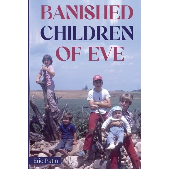 Banished Children of Eve, (Paperback)