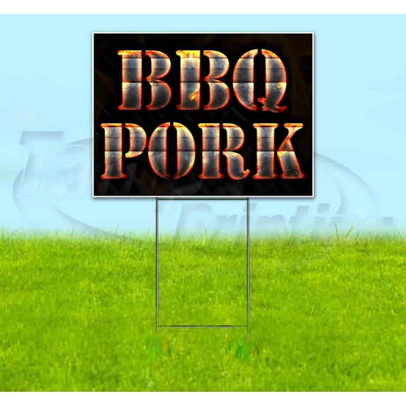 Bbq Pork (18" x 24") Yard Sign, Includes Metal Step Stake