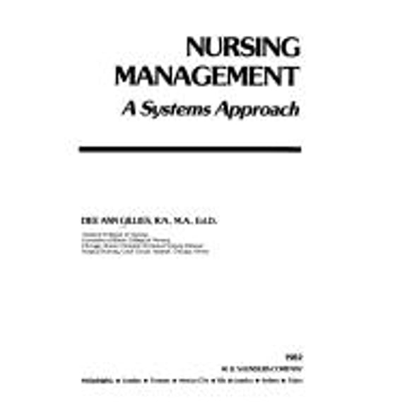 Pre-Owned Nursing Management : A Systems Approach (Hardcover) 9780721641355