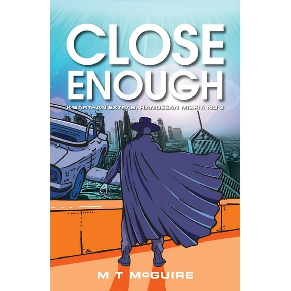 K'Barthan Extras, Hamgeean Misfit Close Enough, Book 3, (Paperback)