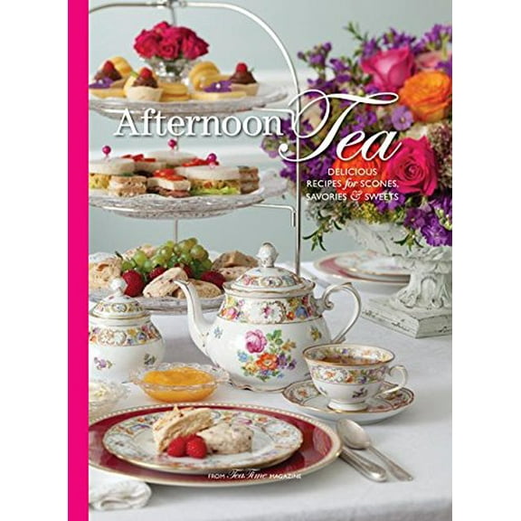 Pre-Owned Afternoon Tea: Delicous Recipes for Scones, Savories & Sweets (TeaTime), 9780977006953, 0977006956, Hardcover,