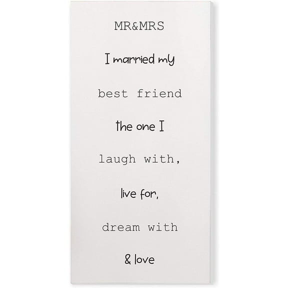 Mr And Mrs I Married My Best Friend Rustic Wood Wall Sign 9x18