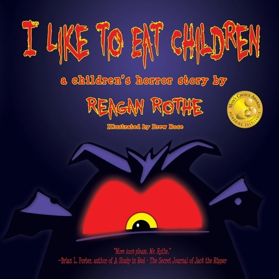 I Like to Eat Children: A Children's Horror Story, (Paperback)