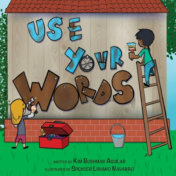 Use Your Words, (Paperback)