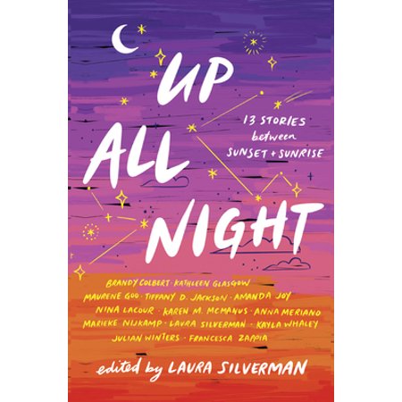 Pre-Owned Up All Night: 13 Stories Between Sunset and Sunrise (Paperback) 1643752634 9781643752631