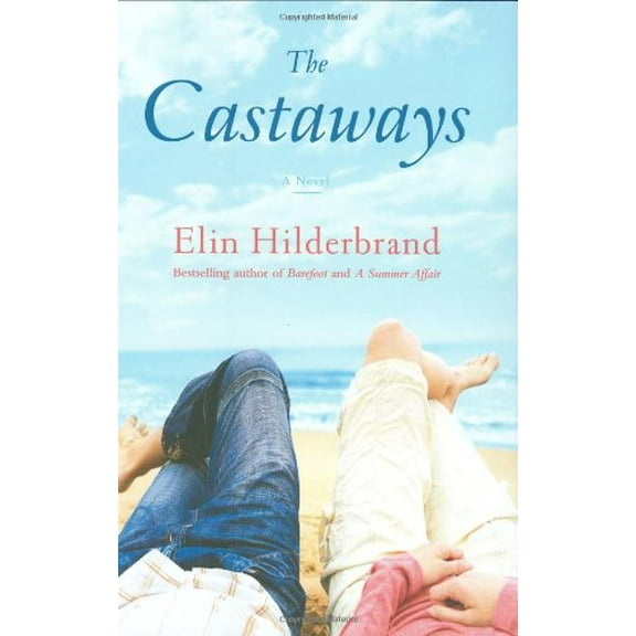 Pre-Owned The Castaways (Hardcover) 0316043893 9780316043892
