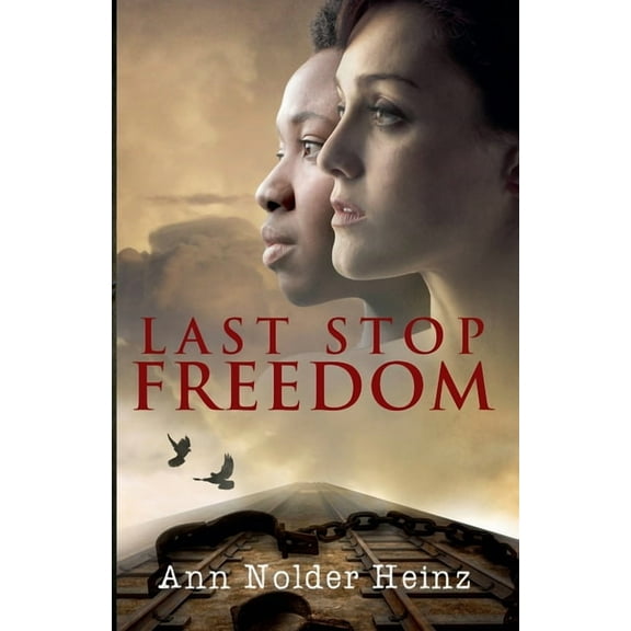 Last Stop Freedom, (Paperback)