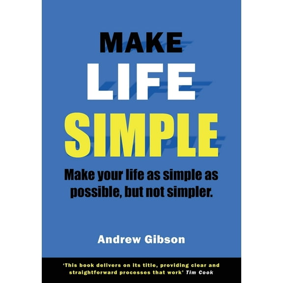 Make Life Simple, (Paperback)