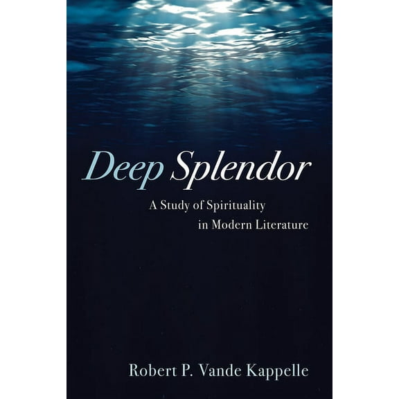 Deep Splendor (Hardcover)