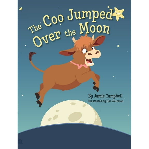 The Coo Jumped Over the Moon, (Hardcover)