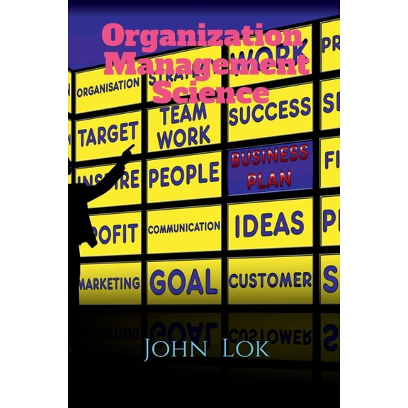 Organization Management Science, (Paperback)