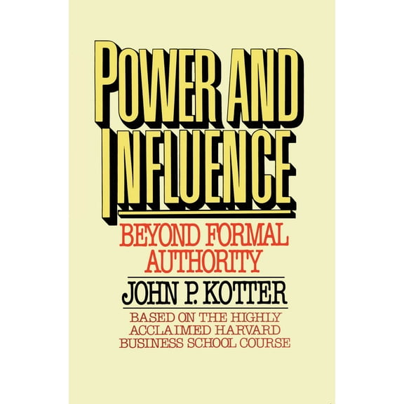 Power and Influence (Paperback)