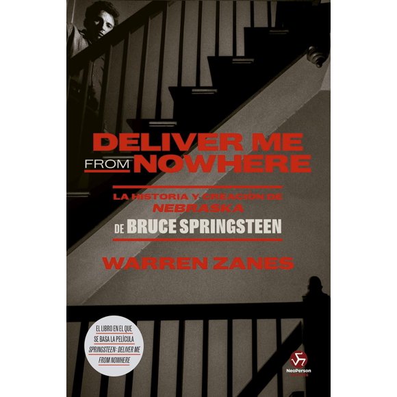Deliver Me from Nowhere, de Zanes Warren, Neo Person, 2026