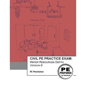 Pre-Owned Civil Pe Practice Exam : Water Resources Depth Version B