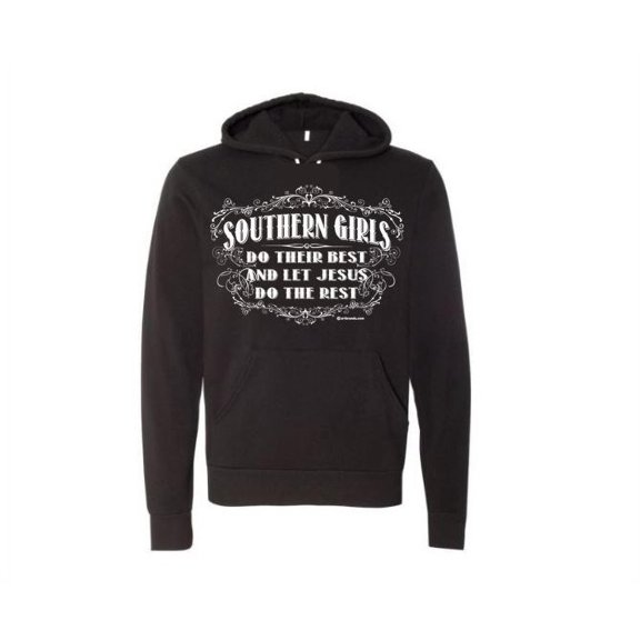 Southern Girls, Country Woman, Southern Apparel, GIft For Country Girl, Country Hoodie, GIft For Her, Let Jesus, Fashion, Womens Hoodies, Black, LARGE