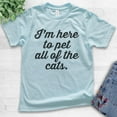 thumbnail image 2 of Kids I'm Here To Pet All Of The Cats T-shirt, Youth Kids Boy Girl T-Shirt, Cat-lover Shirt, Cat Shirt, Light Blue, Medium, 2 of 4