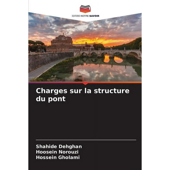 Charges sur la structure du pont, (Paperback)