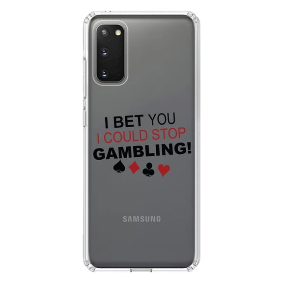 DistinctInk Clear Shockproof Hybrid Case for Galaxy S20 / S20 5G (6.2" Screen) - TPU Bumper Acrylic Back Tempered Glass Screen Protector - I Bet You I Could Stop Gambling