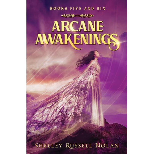 Arcane Awakenings Novella Arcane Awakenings Books Five