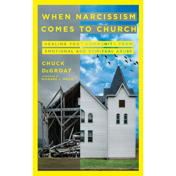 Quand le Narcissisme Vient à l'Église: Guérir Votre... HARDCOVER 2020 by Chuck DeGroat