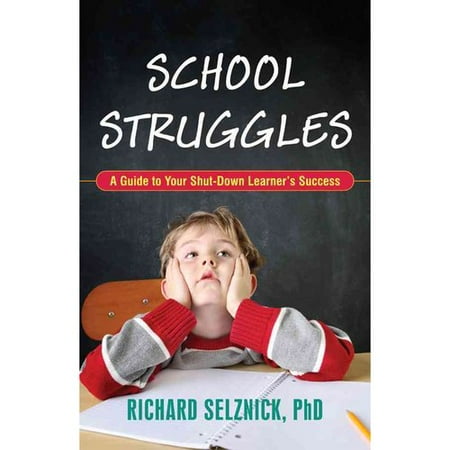 School Struggles: A Guide to Your Shut Down Learner's Success