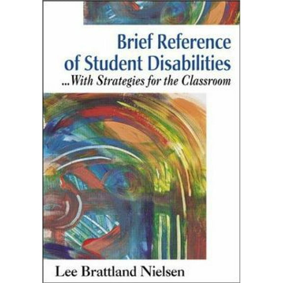 Pre-Owned Brief Reference of Student Disabilities: ...With Strategies for the Classroom (Paperback) 0761978941 9780761978947