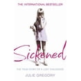 thumbnail image 1 of Pre-Owned Sickened : The True Story of a Lost Childhood (Paperback) 0099466295 9780099466291, 1 of 1