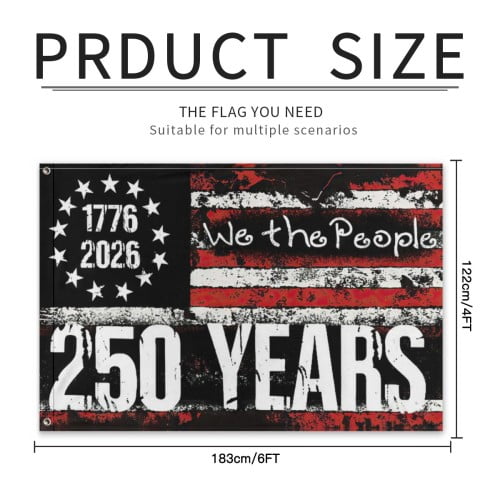 250 Year American Anniversary Flag 4x6 Ft Double-Sided Outside 250Anniversary US Flag  American Independence 1776–2026 Celebration Flag for Indoor Outdoor