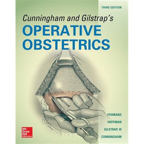 Pre-Owned Cunningham and Gilstrap's Operative Obstetrics, Third Edition (OBSTETRICS/GYNECOLOGY) Paperback