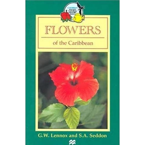 Pre-Owned Flowers of the Caribbean (Paperback) 0333269683 9780333269688