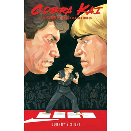 Pre-Owned Cobra Kai: The Karate Kid Saga Continues - Johnny's Story (Paperback) 1684056357 9781684056354
