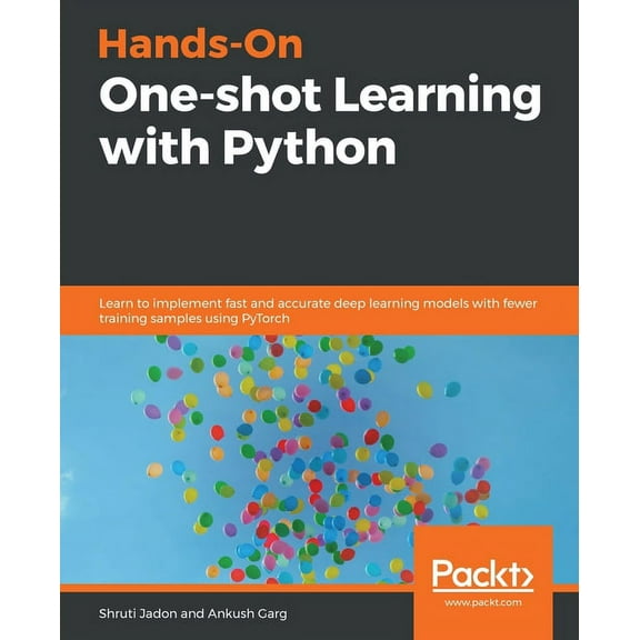 Hands-On One-shot Learning with Python (Paperback)