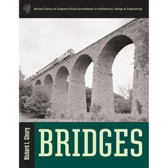 Pre-Owned Bridges (Hardcover) 0393731367 9780393731361