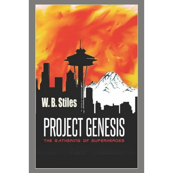 Project Genesis : The Gathering of Superheroes (Series #1) (Paperback)