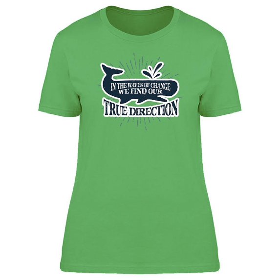 Right Direction Waves Of Change Tee Women's -Image by Shutterstock
