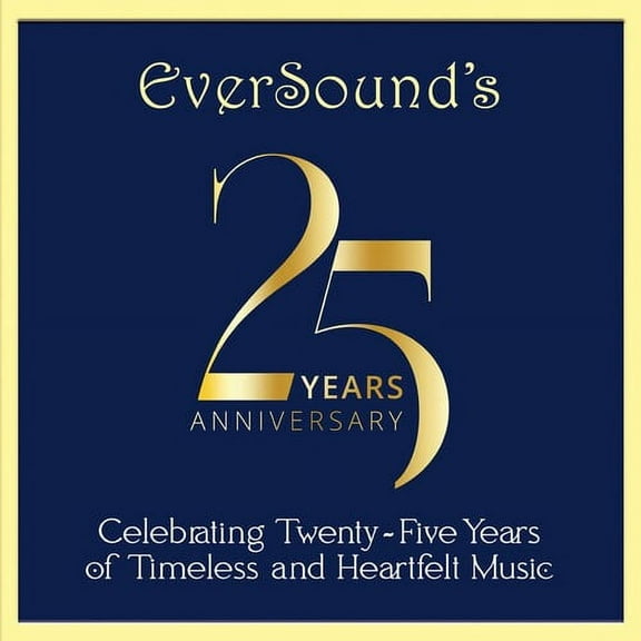 Various Artists - Eversound's 25th Anniversary Celebration - Music & Performance - CD