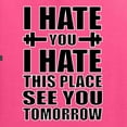 thumbnail image 5 of Wild Bobby I Hate You I Hate This Place See You Tomorrow Gym/Workout Unisex Graphic Hoodie Sweatshirt, Neon Pink, Medium, 5 of 5
