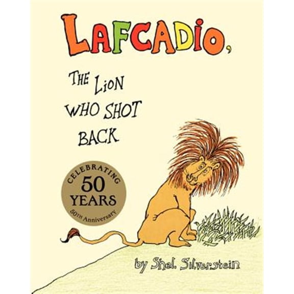 Pre-Owned Lafcadio: The Lion Who Shot Back (Hardcover) 0060256753 9780060256753
