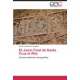 thumbnail image 1 of El Juicio Final de Santa Cruz El Alto, 1 of 1