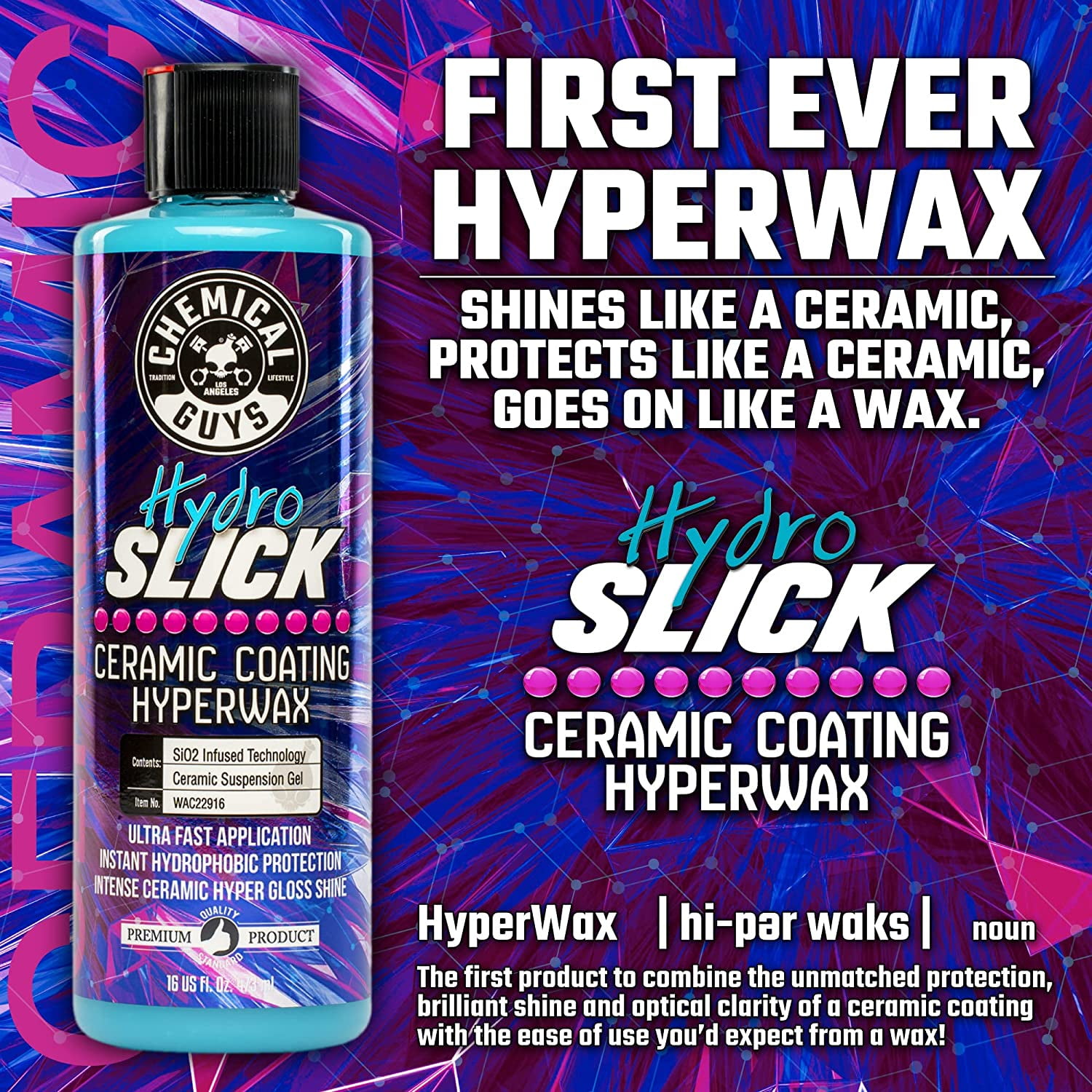 Chemical Guys HydroSlick Ceramic Coating Hyper Wax 16 oz Bottle WAC22916