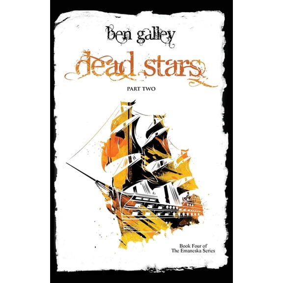Emaneska Dead Stars - Part Two, Book 4, (Paperback)